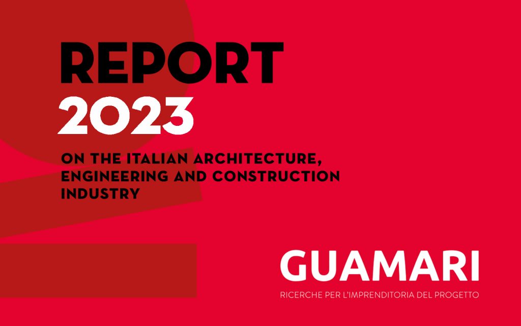 guamari report 2023 on on the Italian Architecture, Engineering and Construction Industry