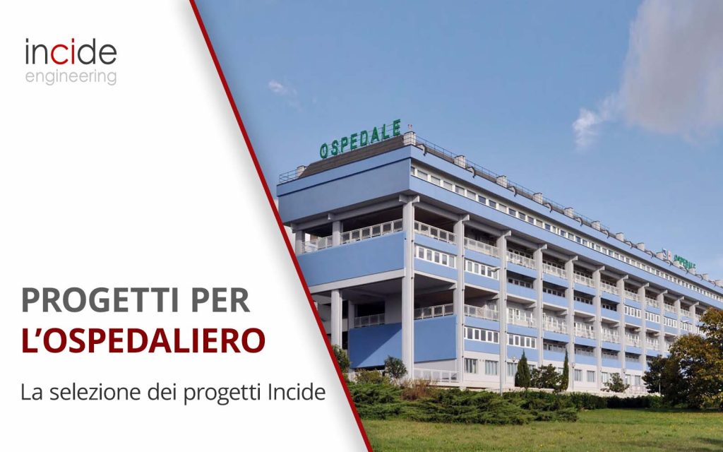 progetti di ingegneria per settore ospedaliero